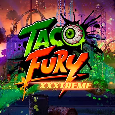 Taco Fury XXXtreme Slot