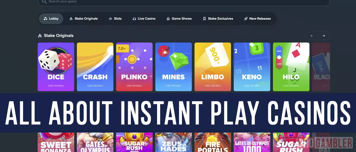 All About Instant Play Casinos