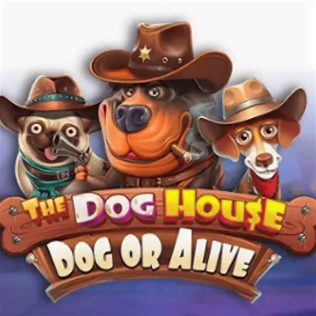 The Dog House Dog or Alive Slot