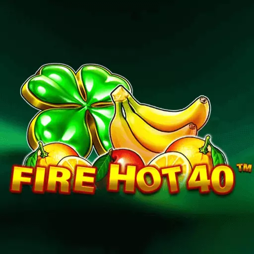 Fire Hot 40 Slot