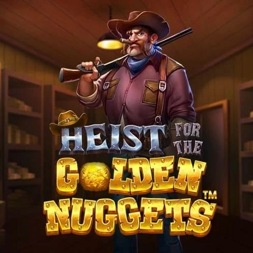 Heist for the Golden Nuggets Slot