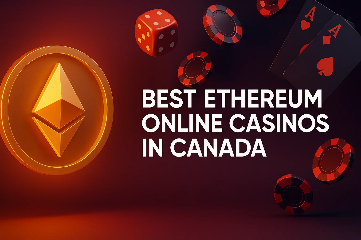 Best Ethereum Online Casinos in Canada